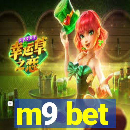 m9 bet